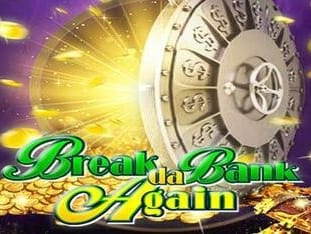 Break Da Bank Again